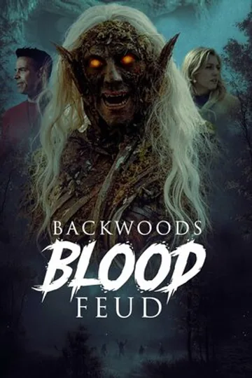 Backwoods Blood Feud
