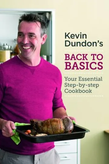 Kevin Dundon's Back to Basics