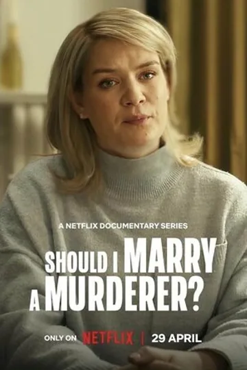 Should I Marry a Murderer?