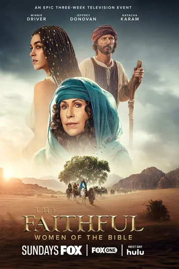 The Faithful: Women of the Bible