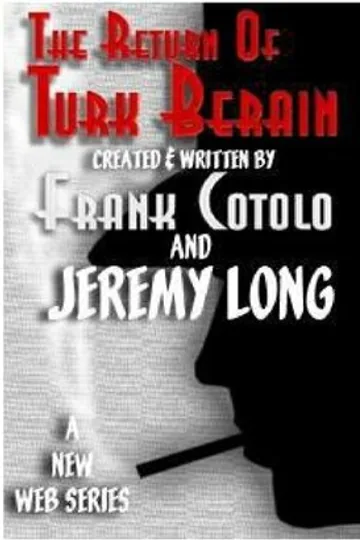 The Return of Turk Berain